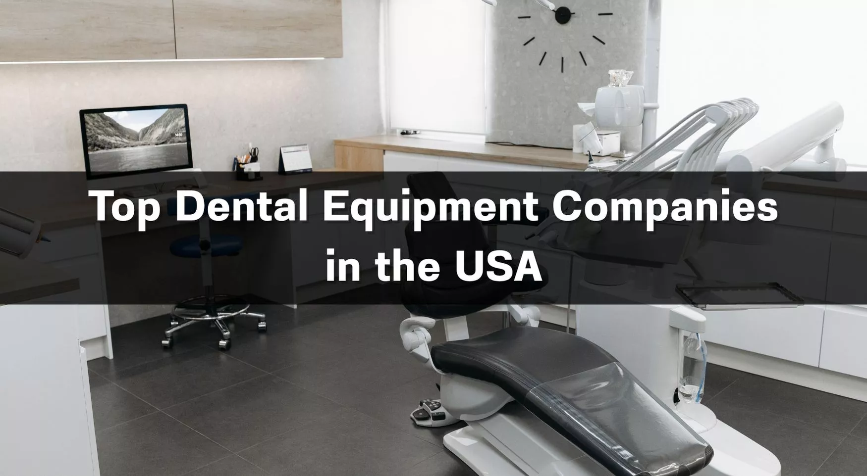 Dental Equipment Market Overview Banner